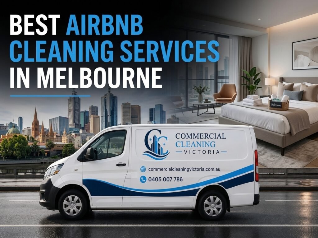 best airbnb cleaning services in Melbourne