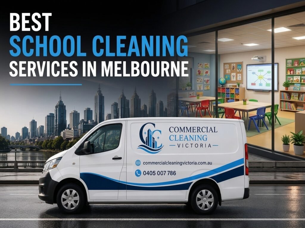 best school cleaning services in Melbourne