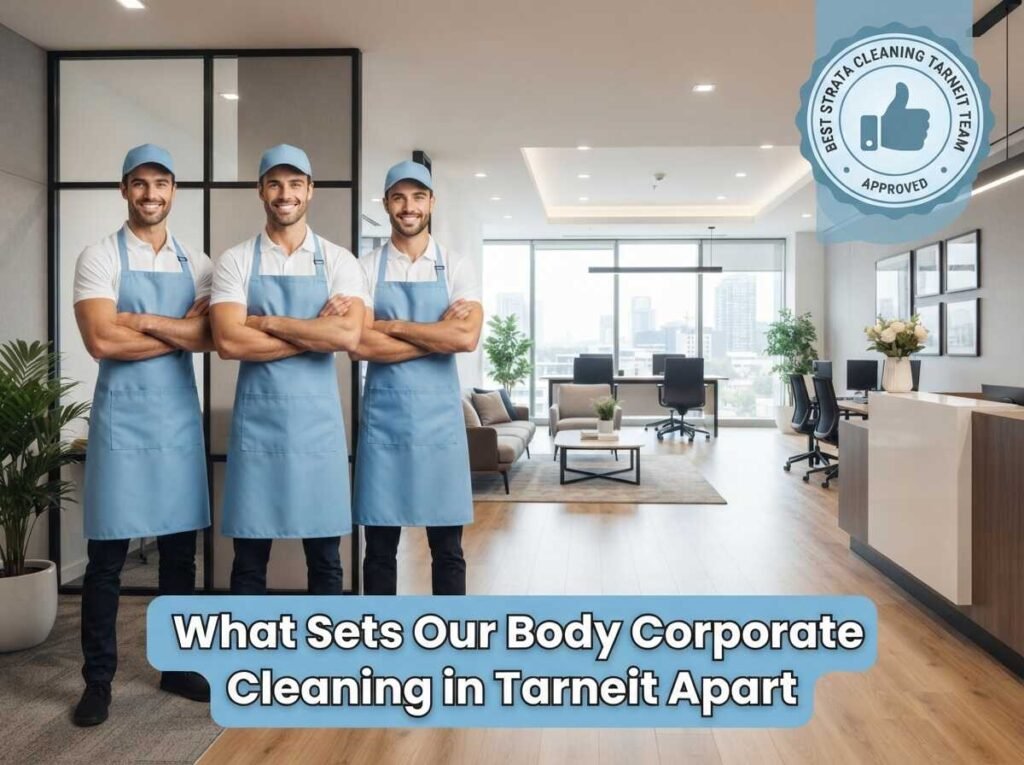 Body Corporate Cleaning Tarneit