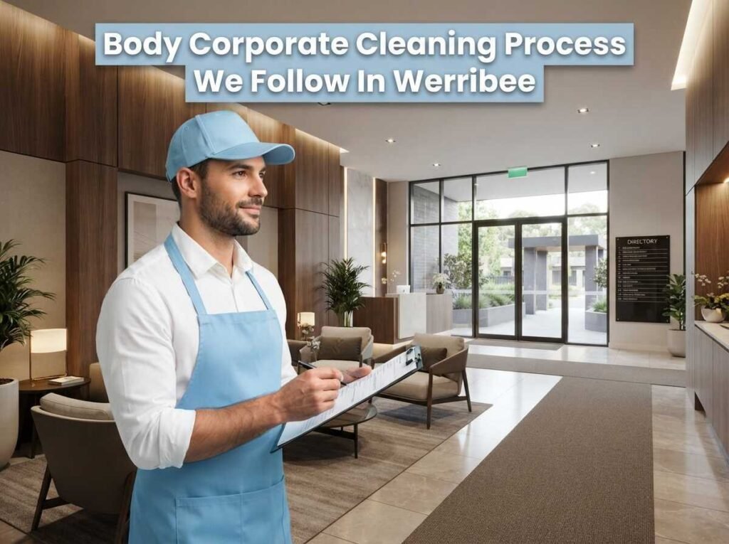 Body Corporate Cleaning Werribee
